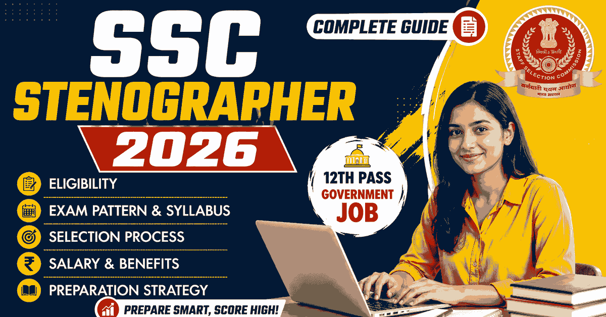 SSC Stenographer 2026 Syllabus & Preparation Strategy - PreviousYearPaper